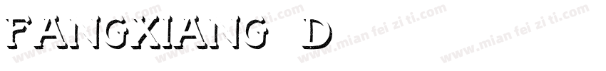 Fangxiang 3D字体转换